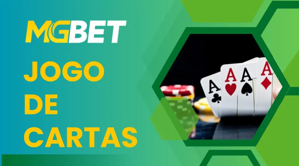 Jogo de Cartas MGbet – 34 Guia para Participar dos Jogos de Cartas MGbet